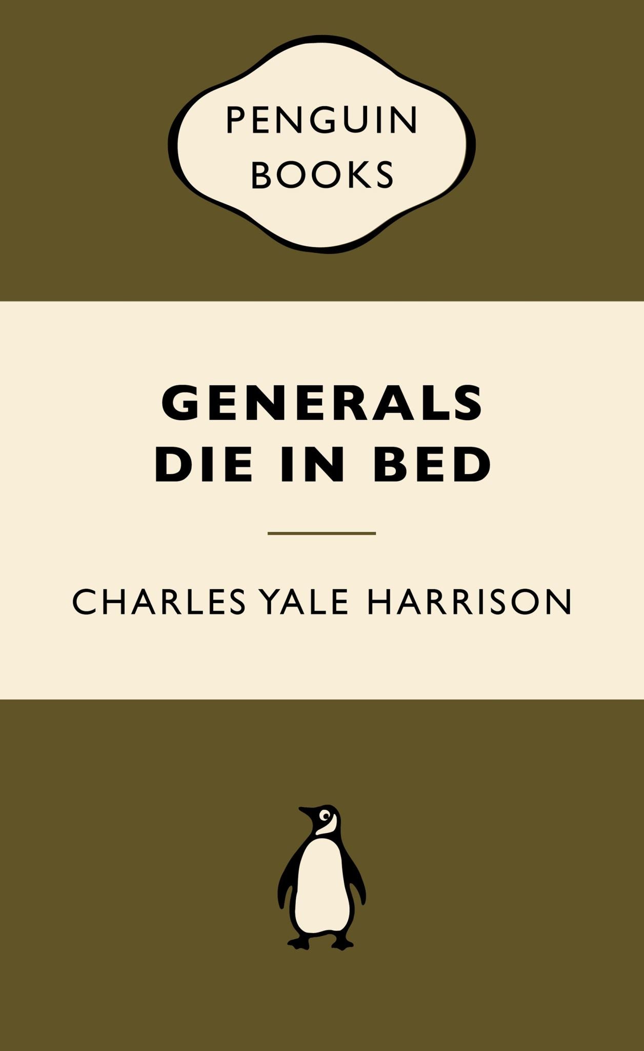 Generals Die in Bed: War Popular Penguins