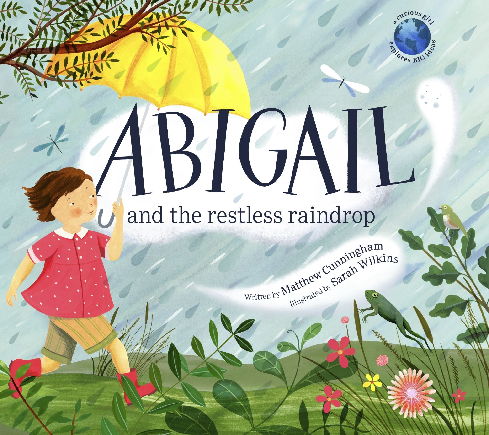 Abigail and the Restless Raindrop