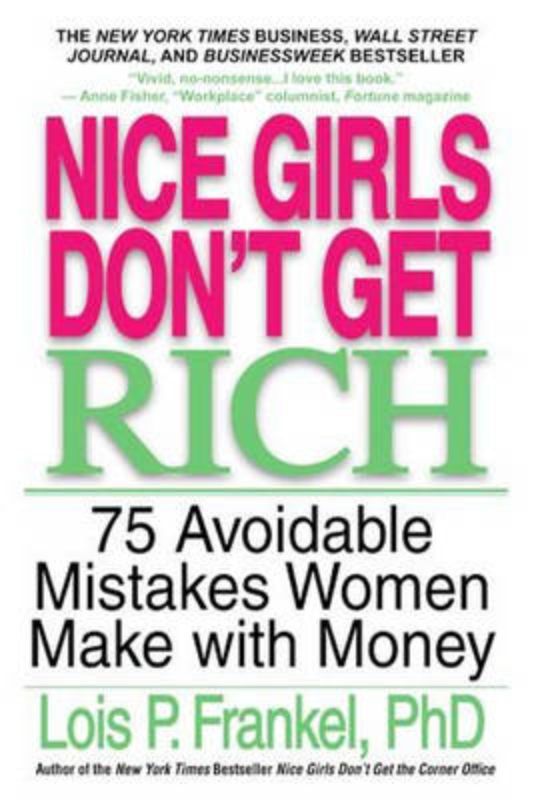 Nice Girls Don't Get Rich