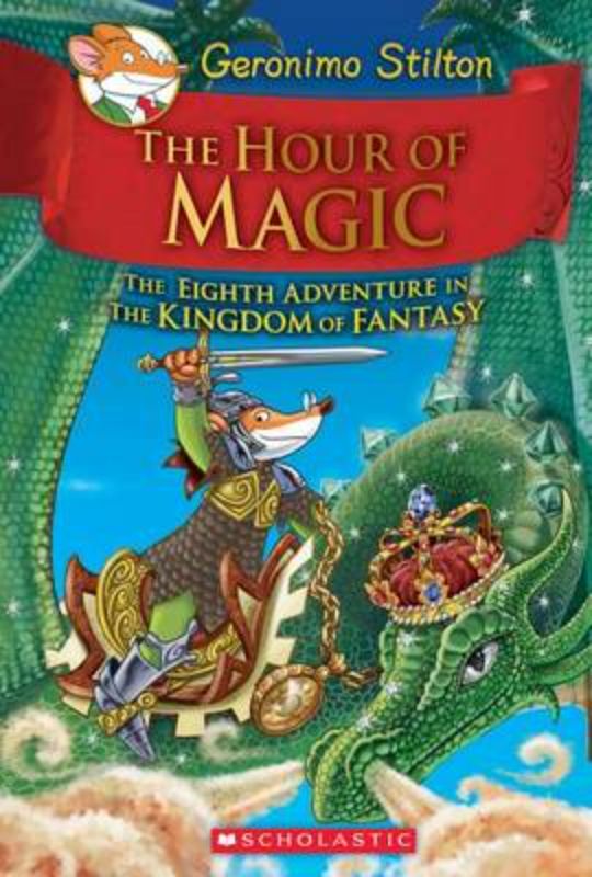 Kingdom Of Fantasy #8: The Hour Of Magic
