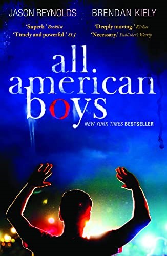 All American Boys: Carnegie Medal-Winning Author