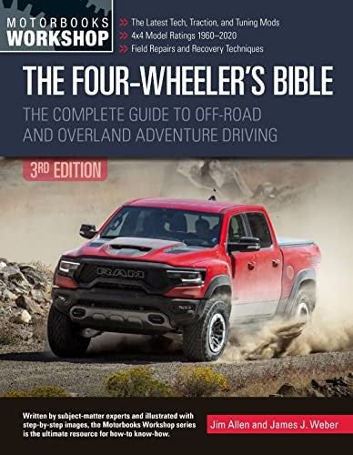 The Four-Wheeler's Bible (Motorbooks Workshop, 3rd Edition)