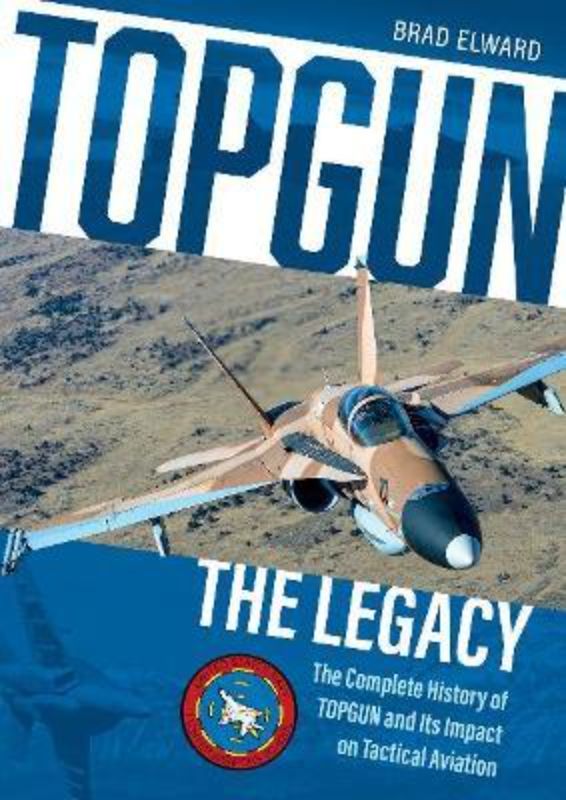 Topgun : The Legacy