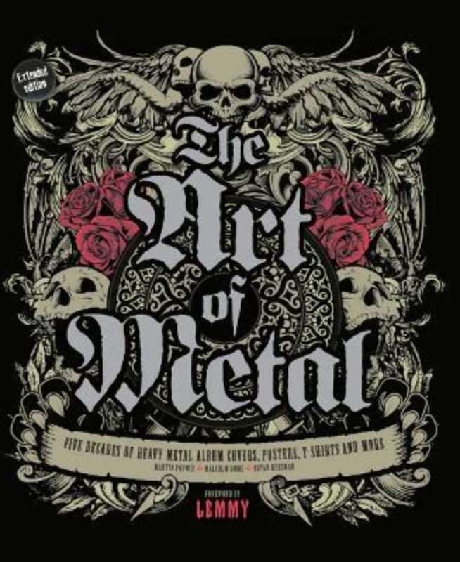 The Art of Metal (Revised & Expanded Edition)