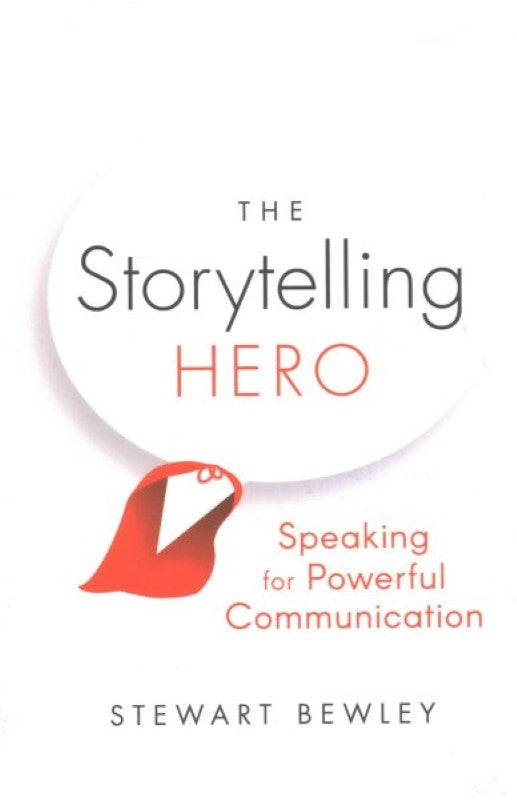 The Storytelling Hero