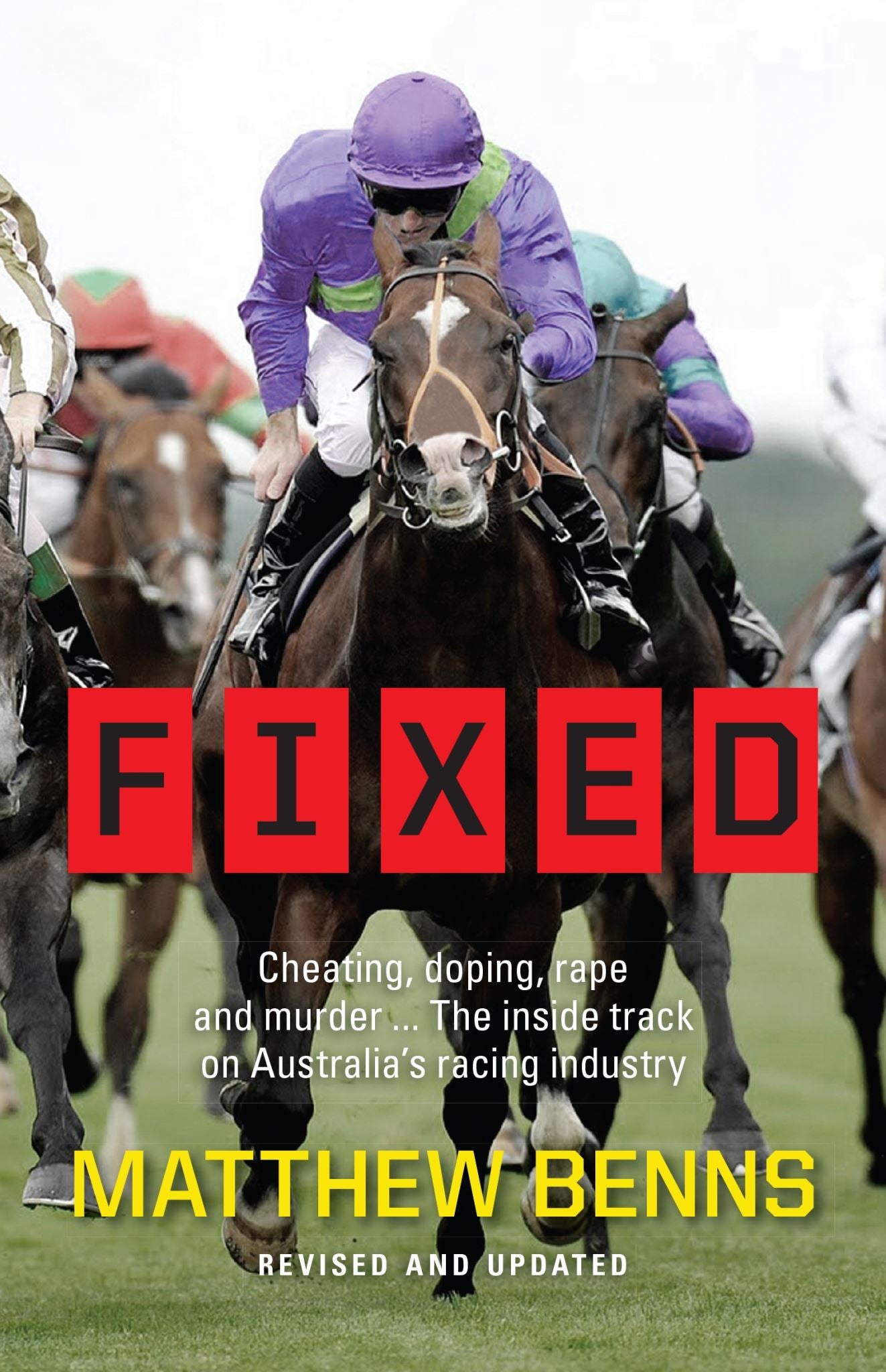 Fixed: Cheating, Doping, Rape and Murder - The Inside Track on Australia's Racin