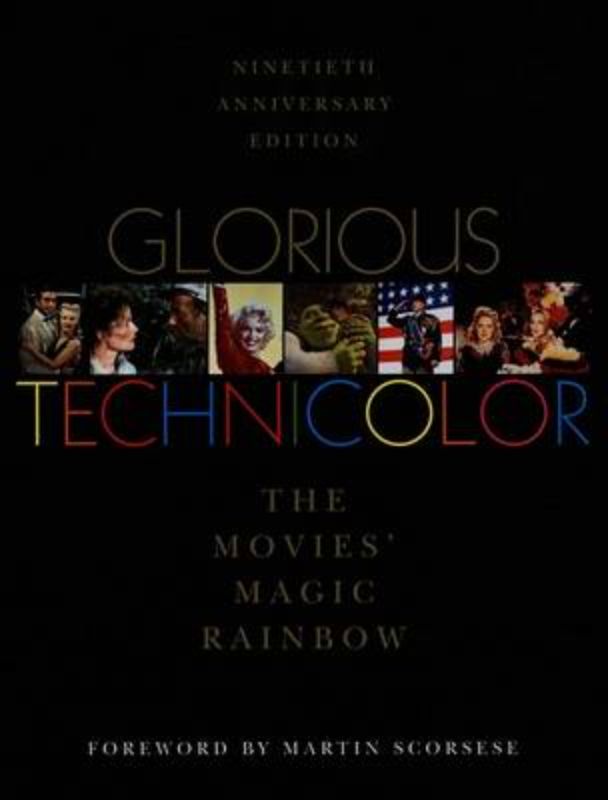 Glorious Technicolor