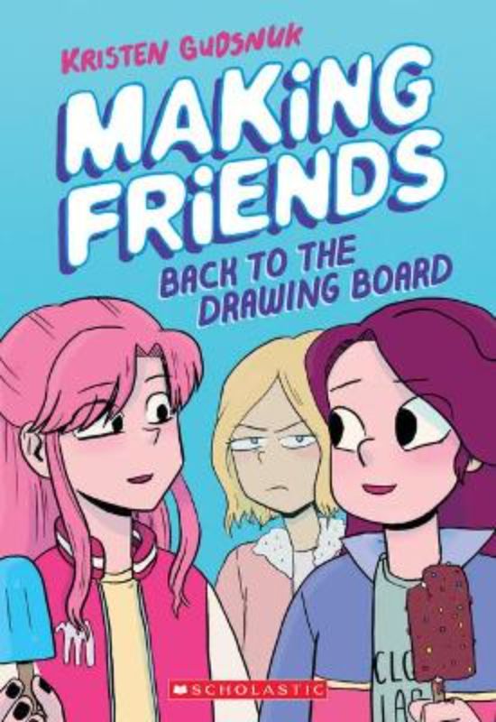Back To The Drawing Board (Making Friends #2)