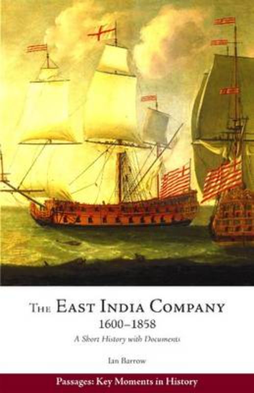 The East India Company, 1600–1858
