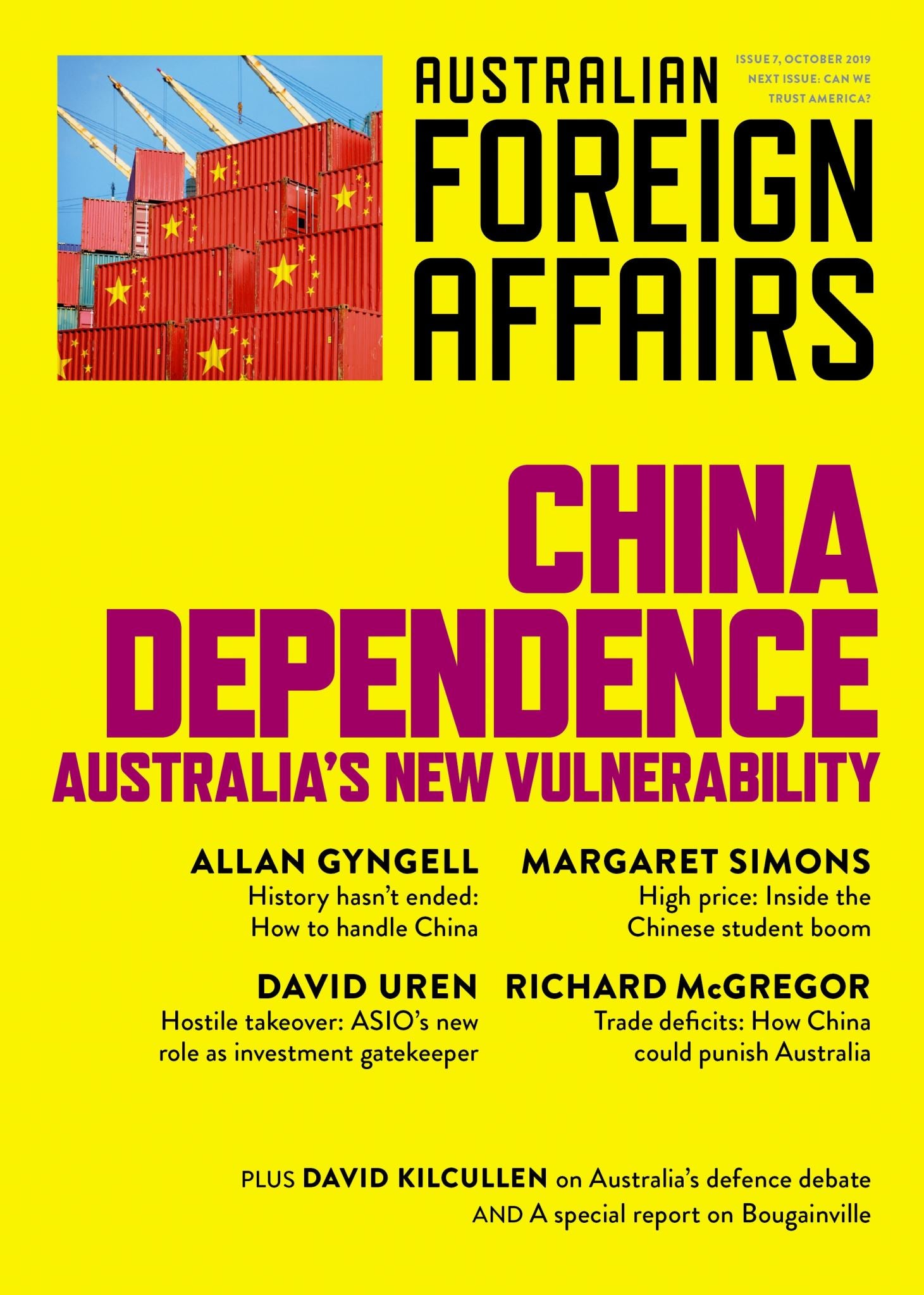 China Dependence: Australia's New Vulnerability: Australian Foreign Affairs Issu