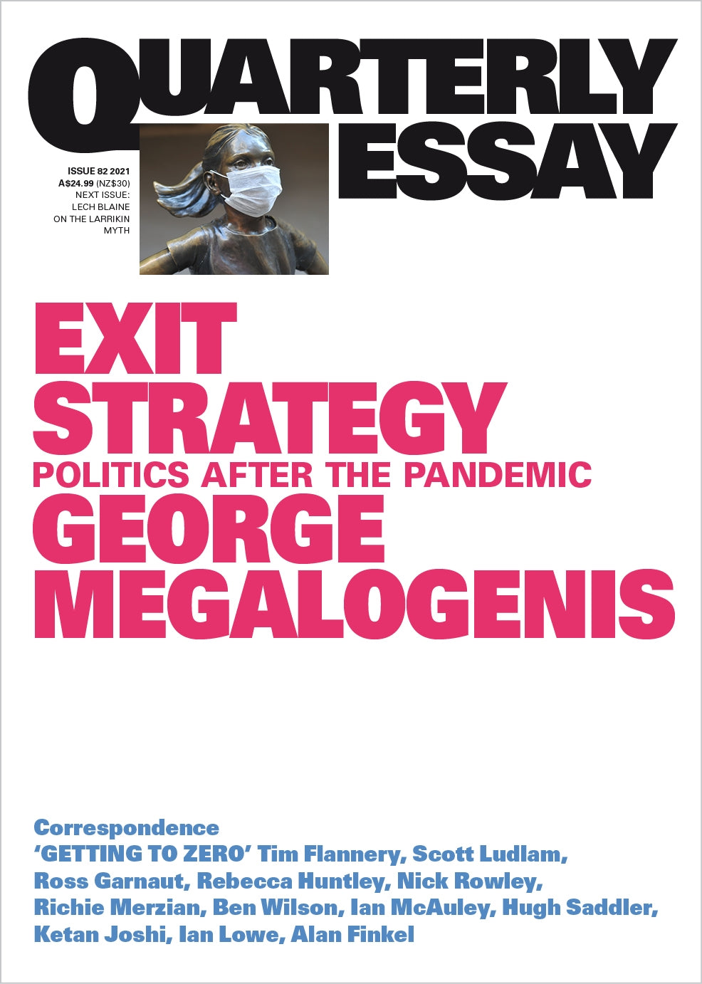 Exit Strategy: Politics After the Pandemic: Quarterly Essay 82