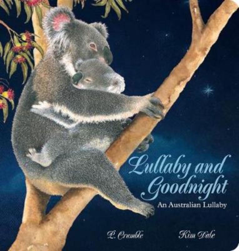 Lullaby And Goodnight Brdbk