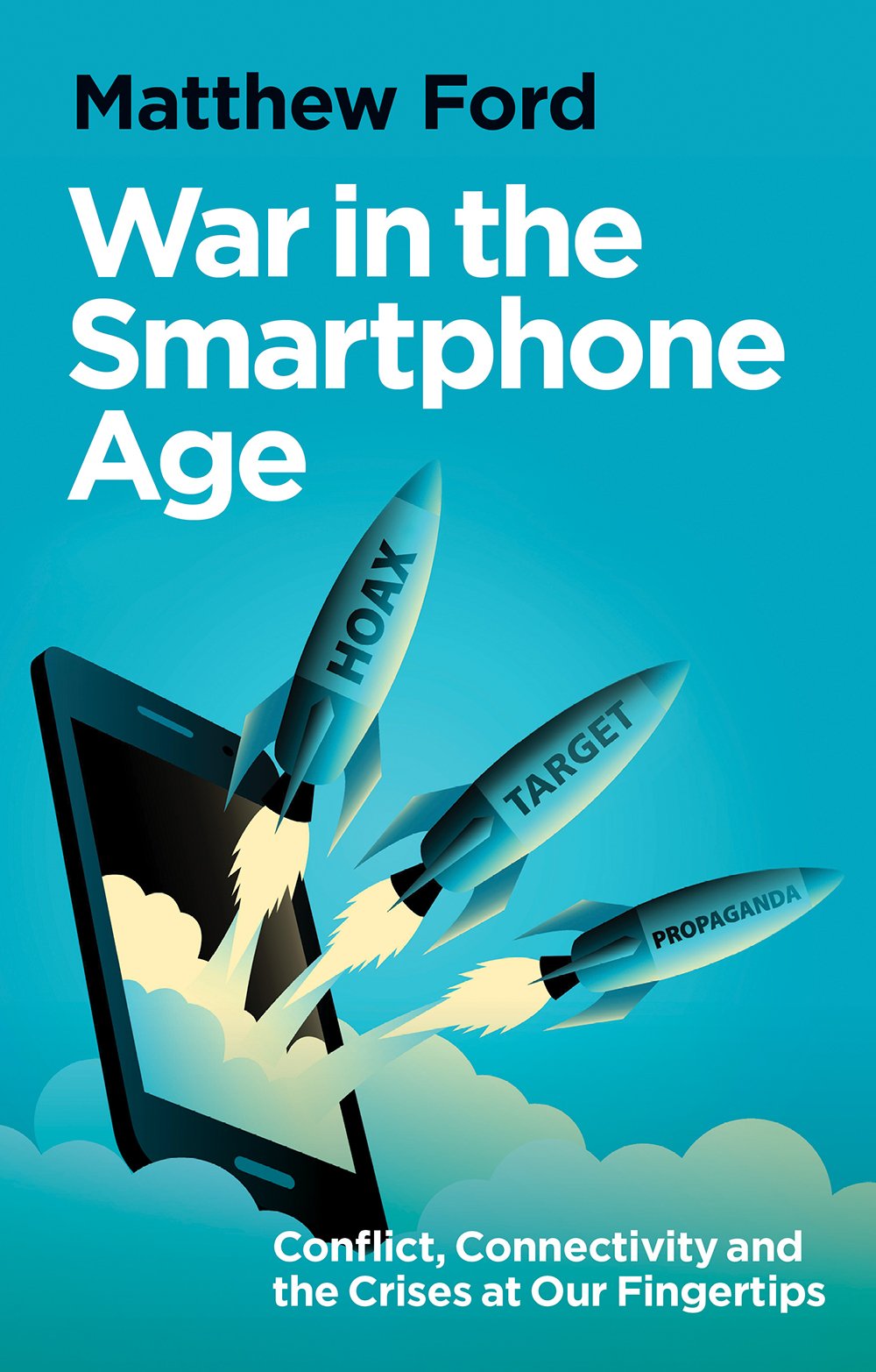 War in the Smartphone Age