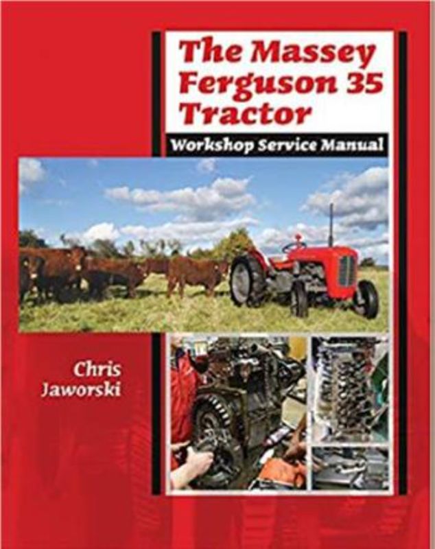 The Massey Fergusson 35 Tractor - Workshop Service Manual