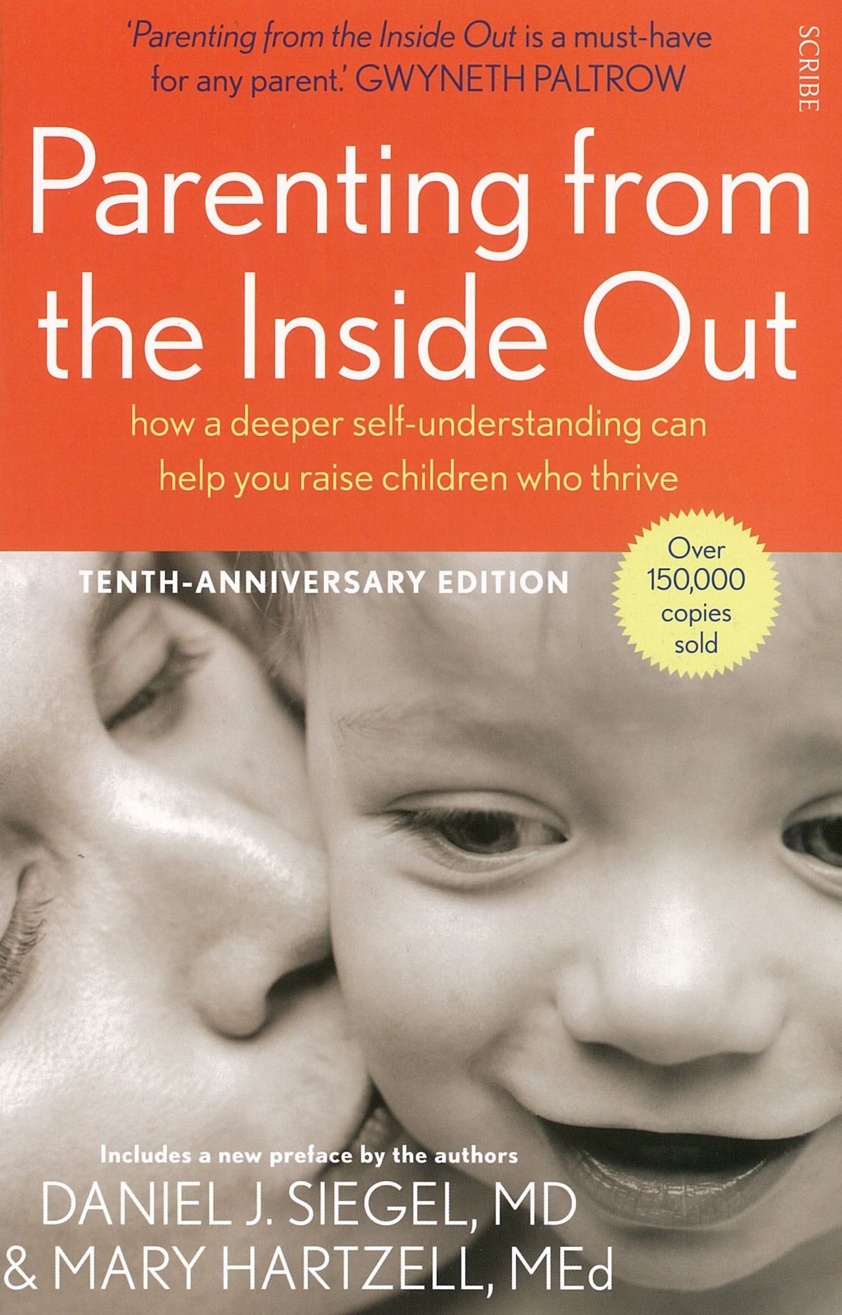 Parenting From the Inside Out: How a Deeper Self-understanding Can Help You Rais