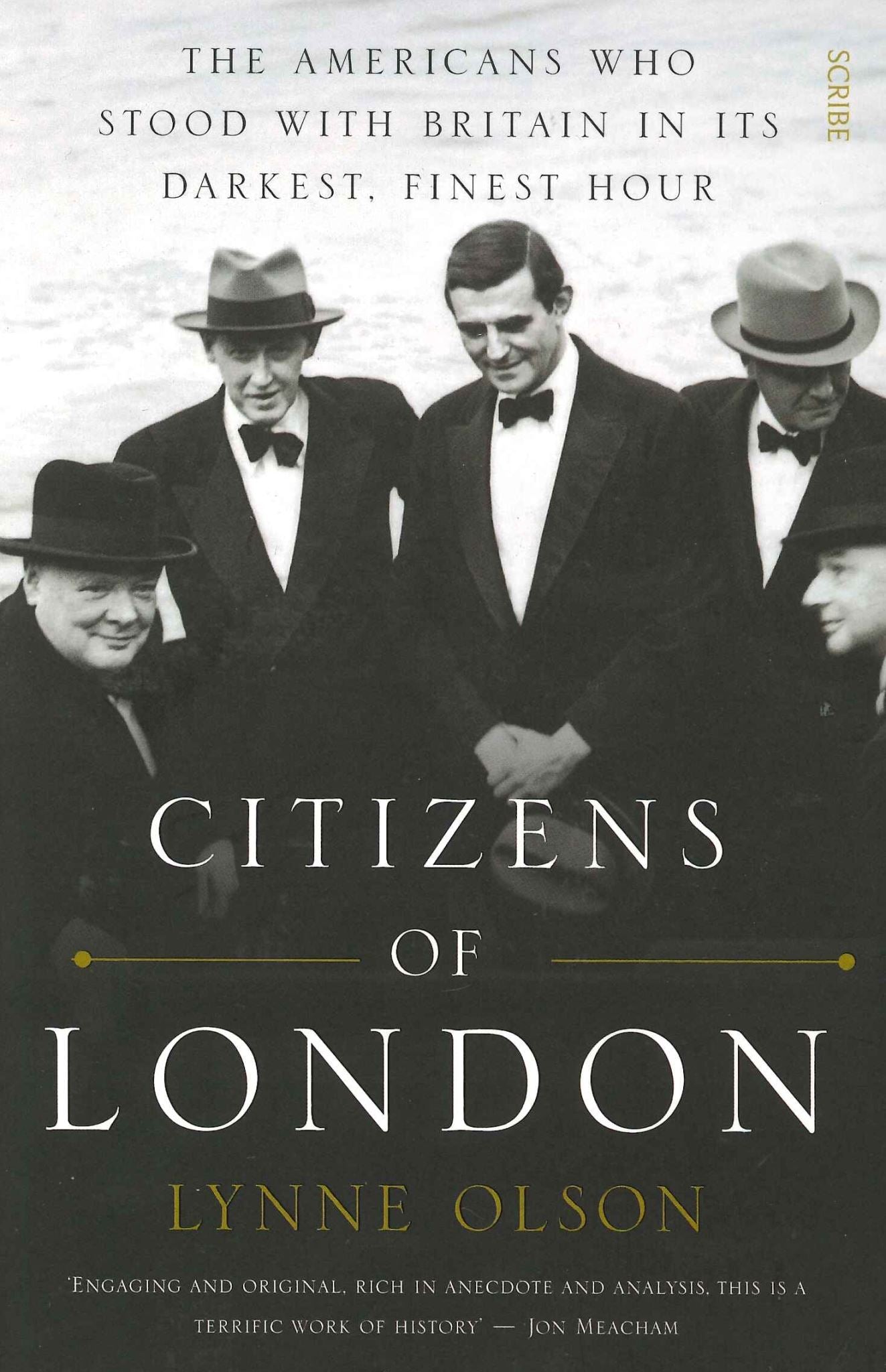 Citizens of London: the Americans who stood with Britain in its darkest,finest h