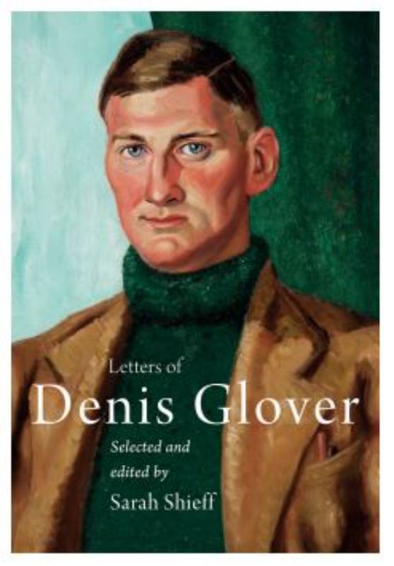 Letters Of Denis Glover