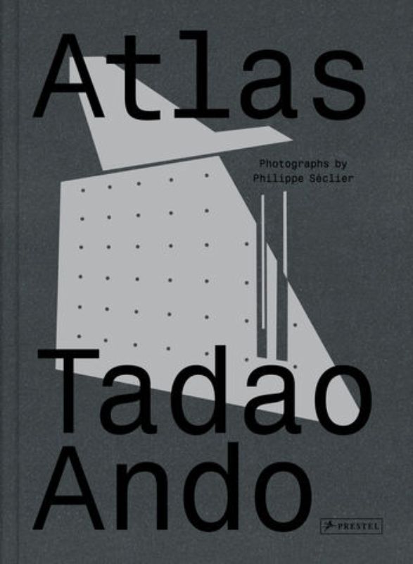 Atlas : Tadao Ando