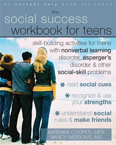 Social Success Workbook For Teens: Skill-Building Activities for Teens with Nonv