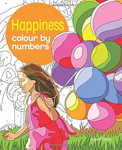 Happiness Colour by Numbers (Arcturus Colour by Numbers Collection, 6)