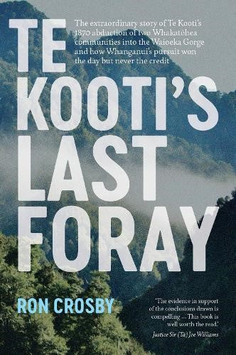 Te Kooti's Last Foray (Paperback)