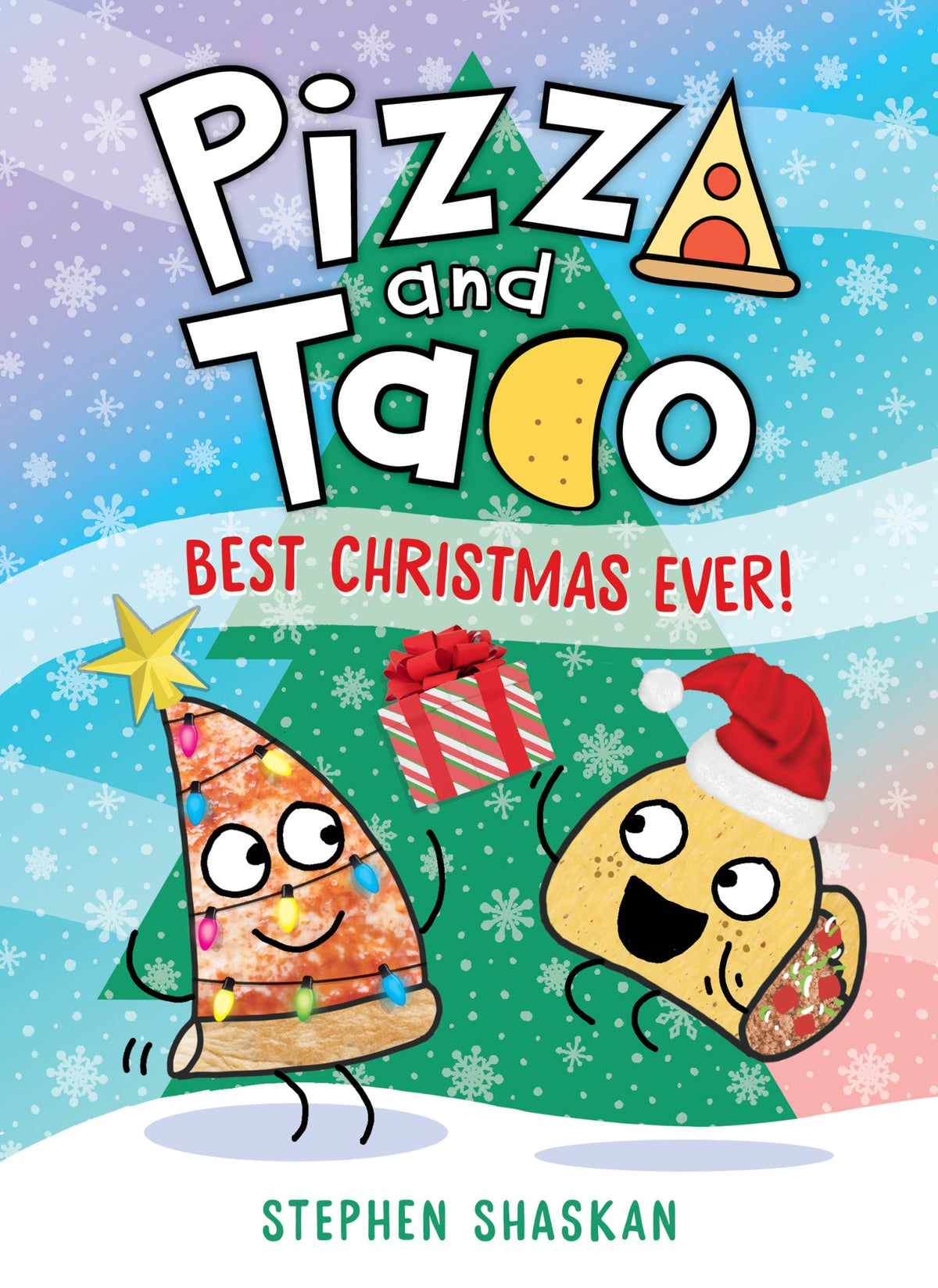 Best Christmas Ever! - Pizza and Taco Book 8