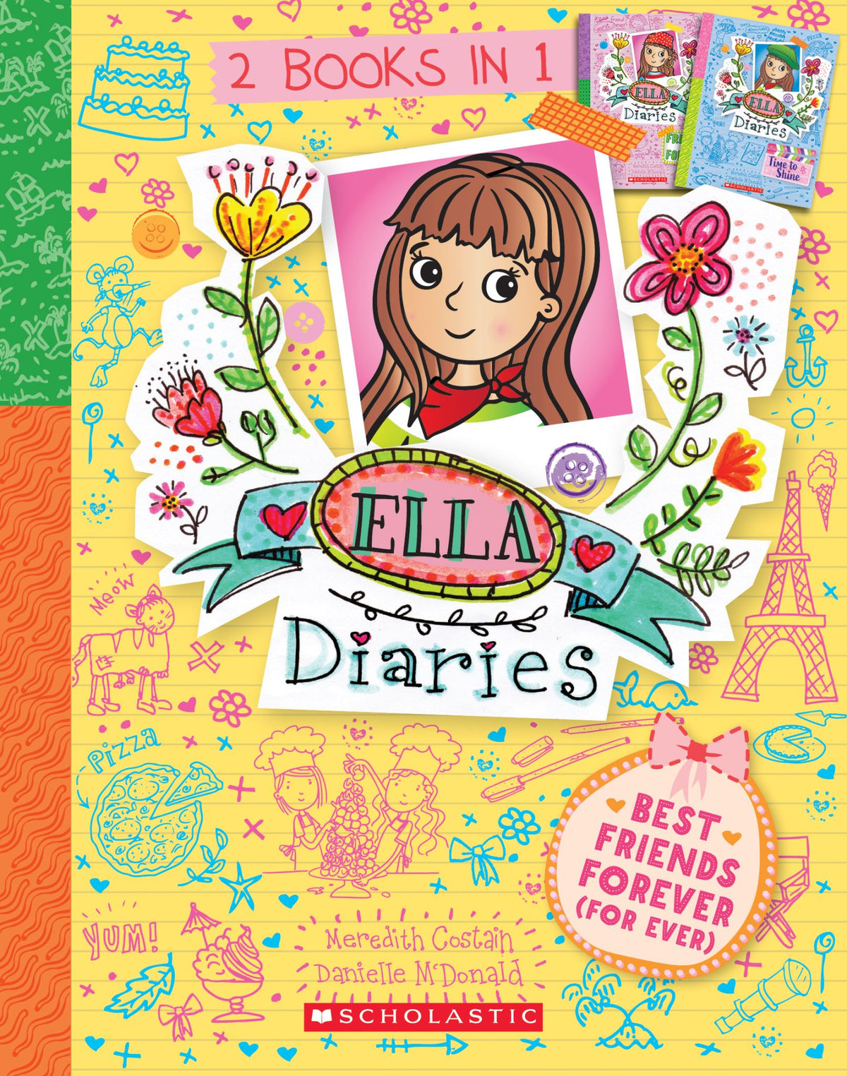 Best Friends Forever (For Ever) (Ella Diaries: 2 Books in 1)