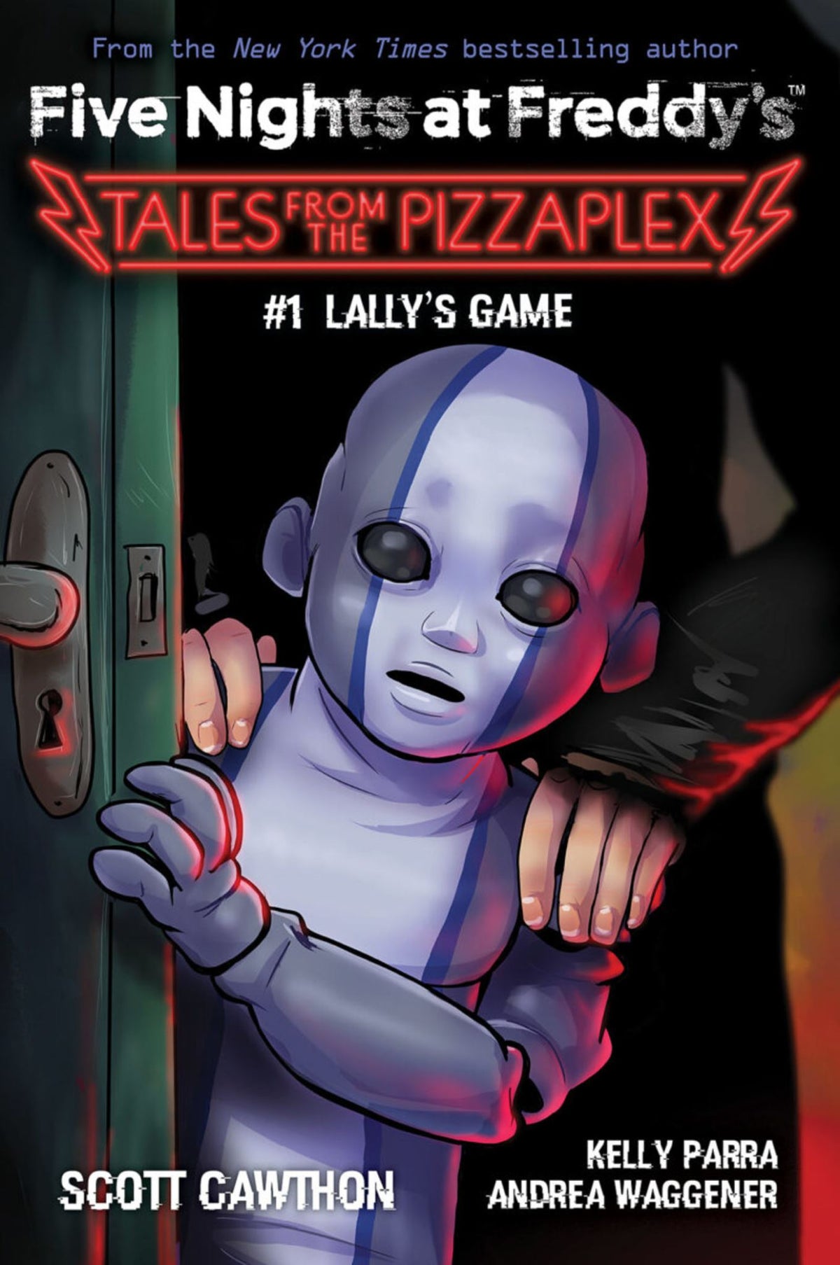 Lally's Game - Five Nights at Freddy's: Tales From the Pizzaplex Book 1
