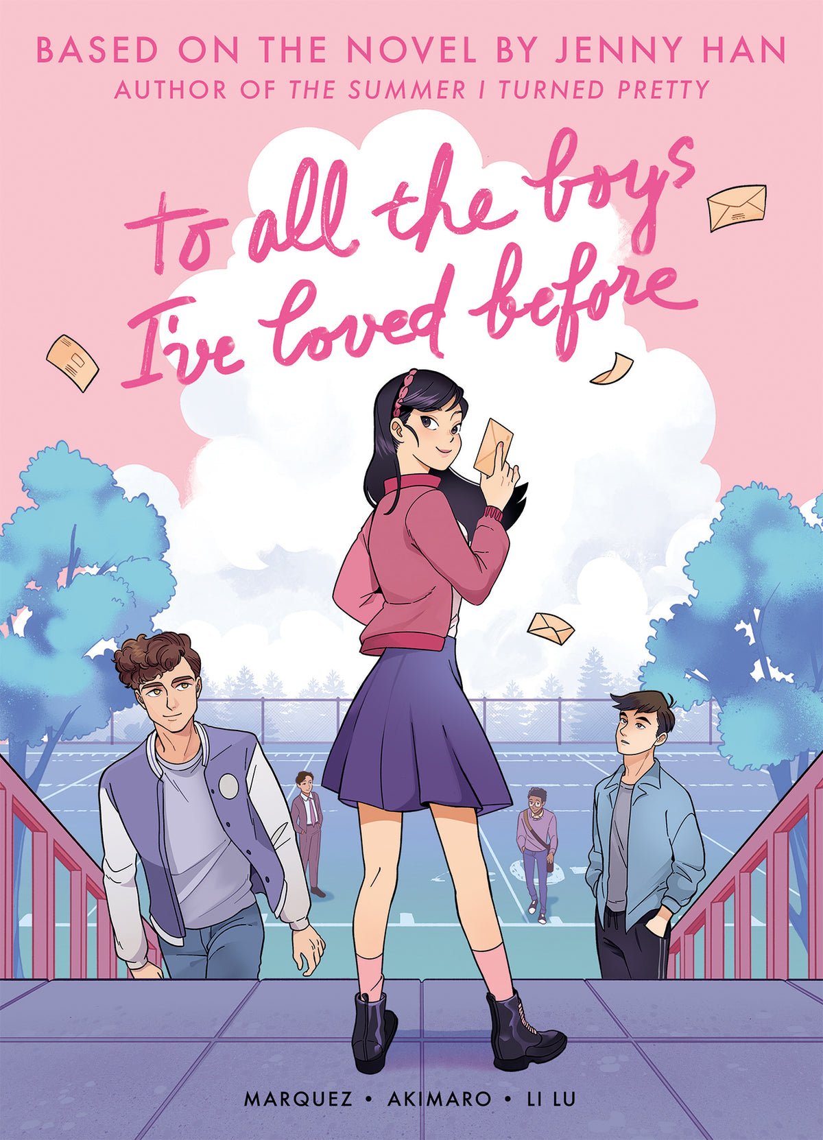 To All the Boys I've Loved Before: Graphic Novel