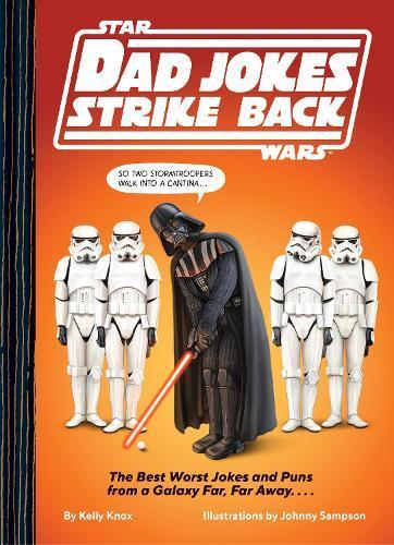 Star Wars Dad Jokes Strike Back