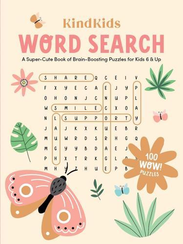 KindKids Word Search: A Super-Cute Book of Brain-Boosting Puzzles for Kids 6 &