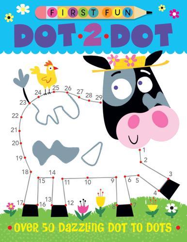 First Fun: Dot-to-Dot - Activity Book - Over 50 Dazzling Dot-to-Dots
