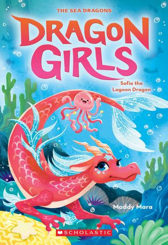 Sofia the Lagoon Dragon - Dragon Girls Book 12
