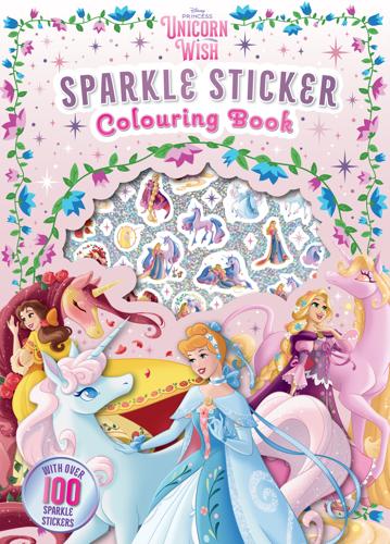 Disney Princess Unicorn Wish: Sparkle Sticker Colouring Book