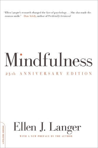 Mindfulness, 25th anniversary edition
