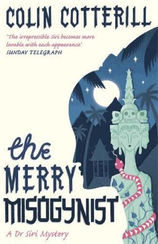 Merry Misogynist, The