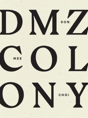 DMZ Colony