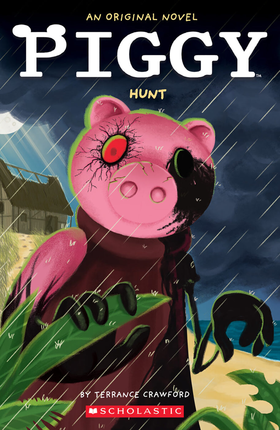 Hunt - Piggy: An Original Novel Book 3