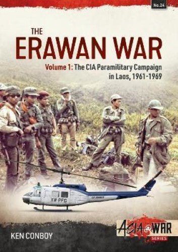 The Erawan War: Volume 1 (Asia@War 24)