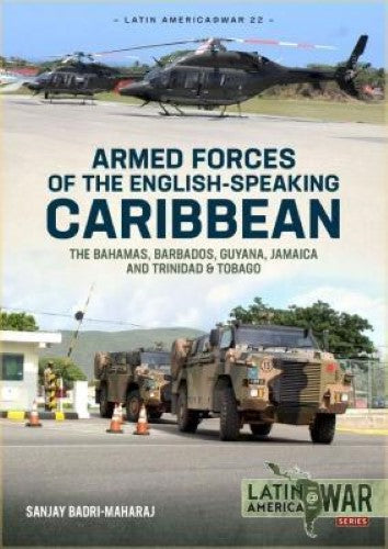 Armed Forces of the English-speaking Caribbean (Latin America@War 26)