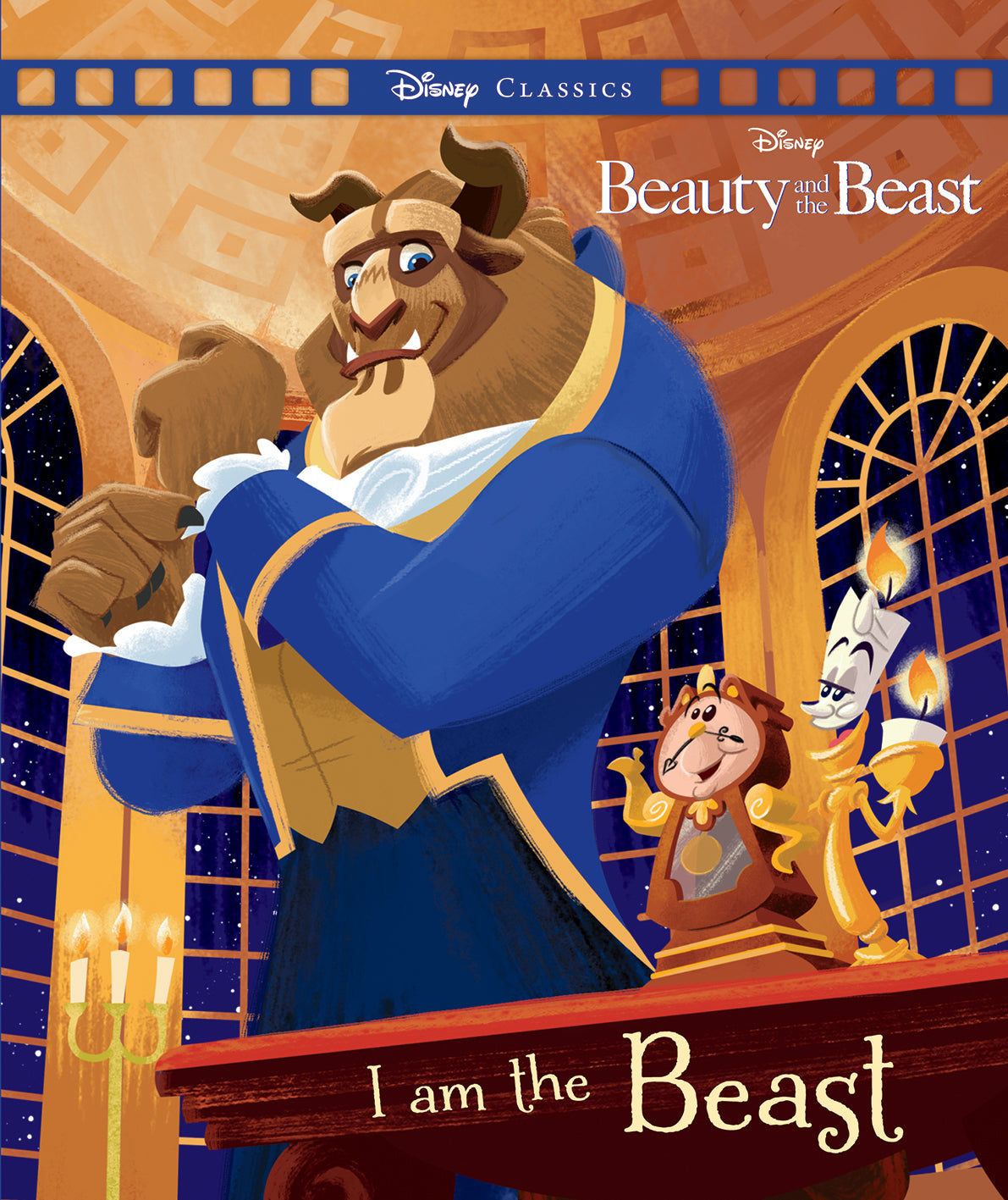 Beauty and the Beast: I Am the Beast (Disney: Movie Classics)
