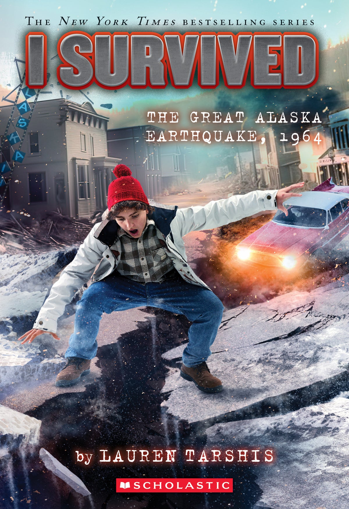 I Survived the Great Alaska Earthquake, 1964 - I Survived Book 23