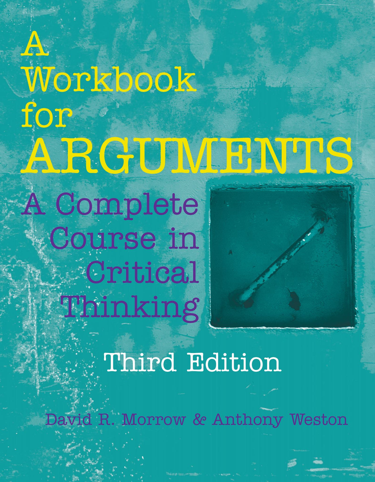 A Workbook for Arguments
