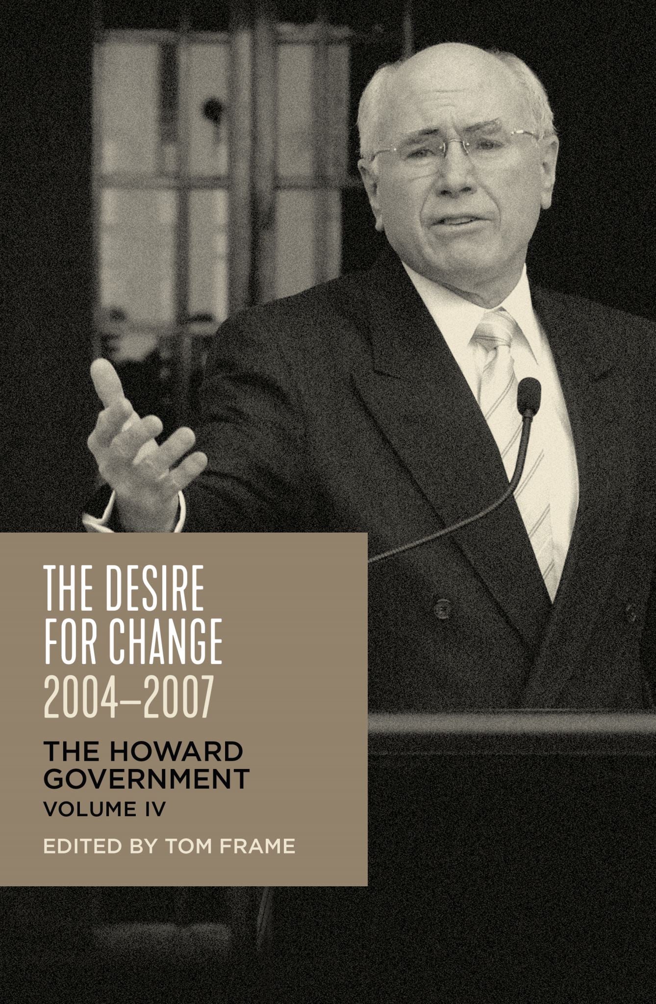 The Desire for Change, 2004-2007