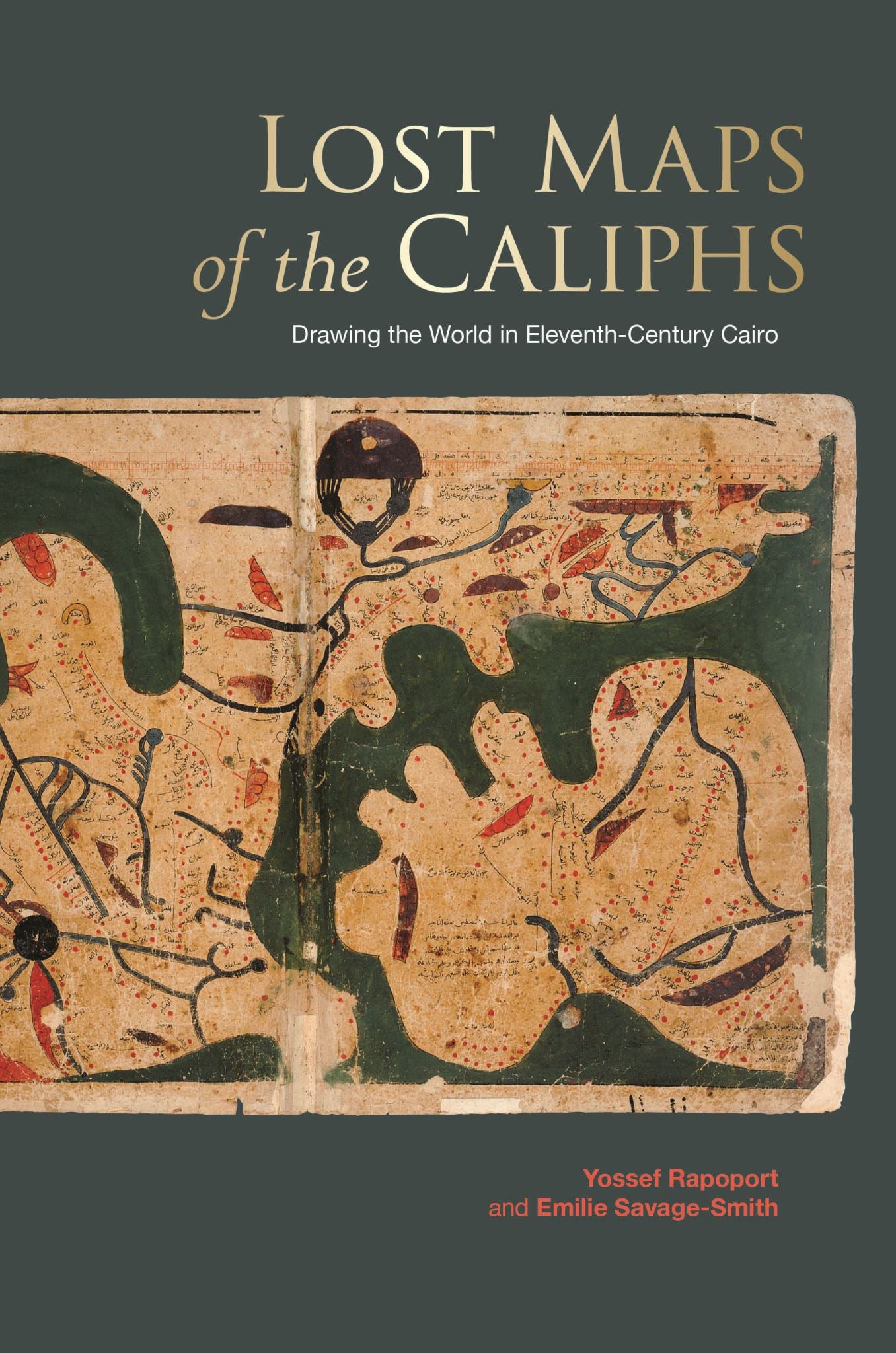 Lost Maps of the Caliphs