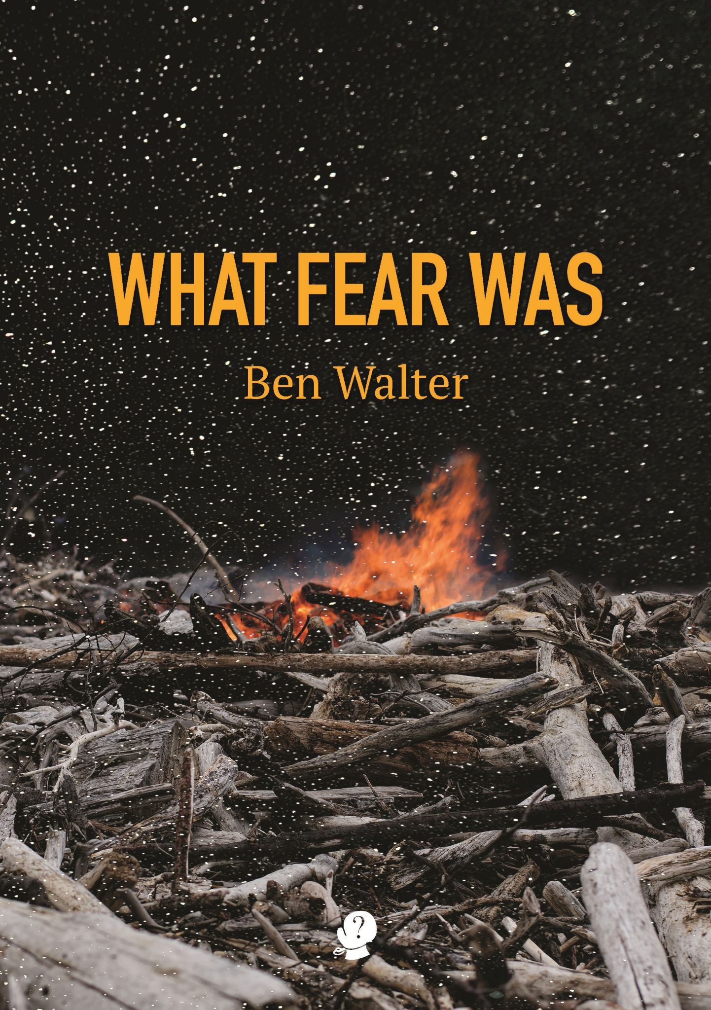 What Fear Was