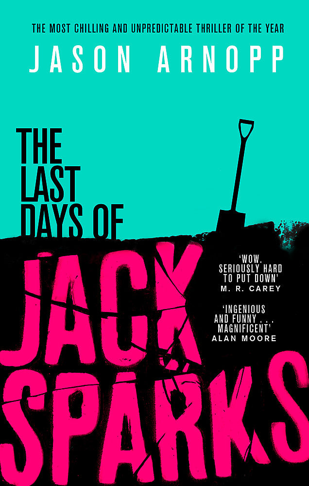 The Last Days of Jack Sparks