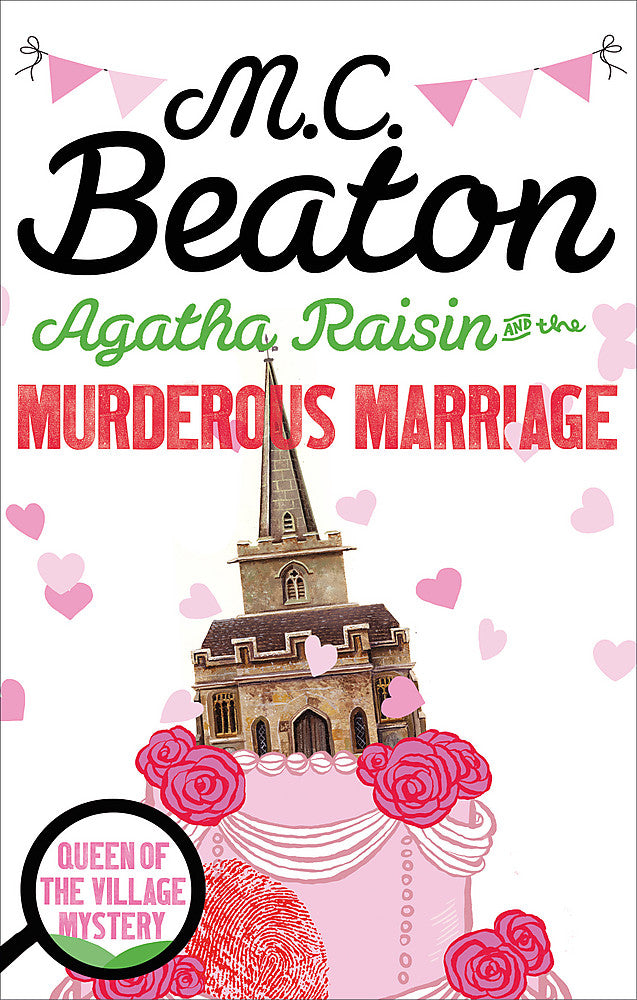 Agatha Raisin and the Murderous Marriage