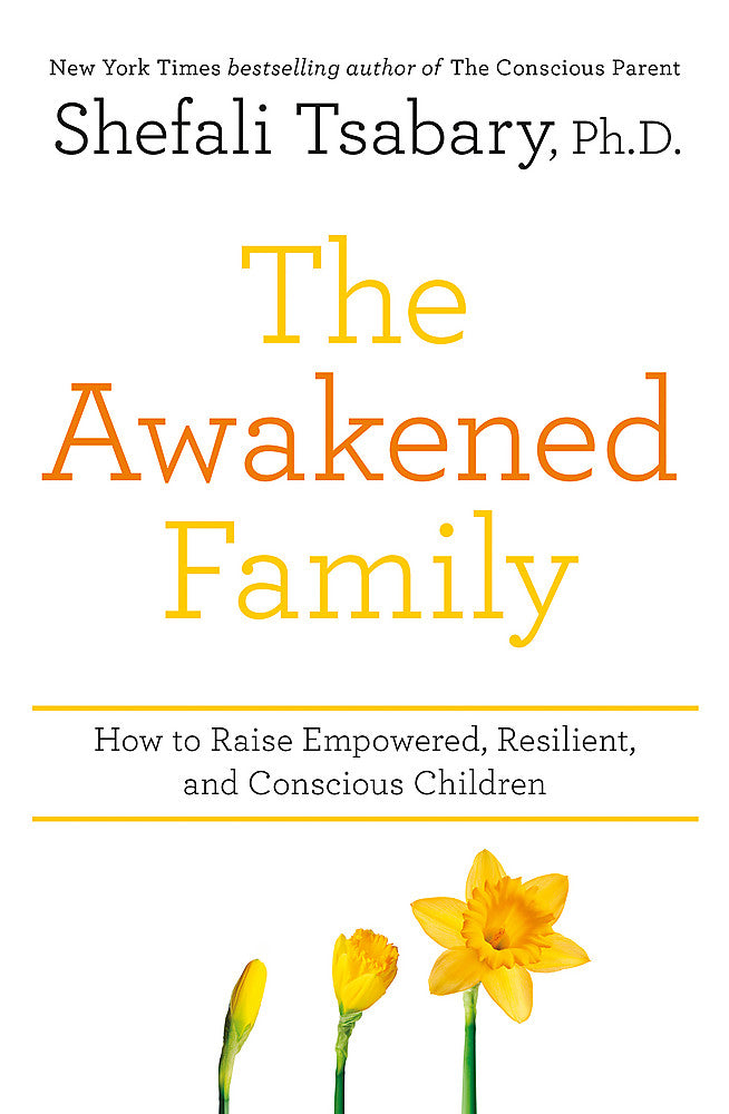 The Awakened Family
