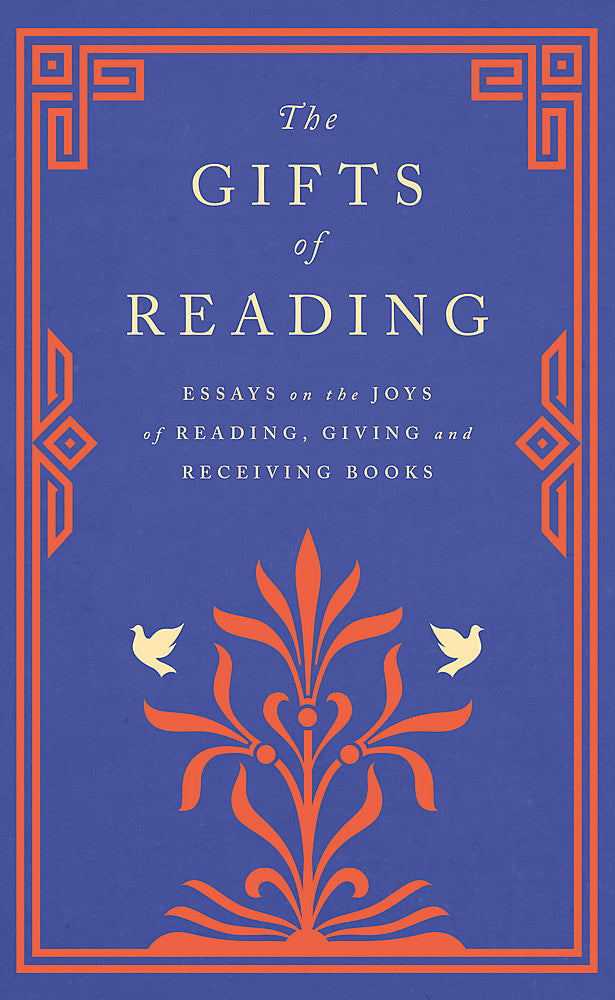 The Gifts of Reading